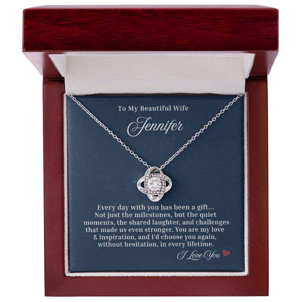 I'd choose you again. In every lifetime ~ Beautiful Love Knot necklace for your Wife/ Partner