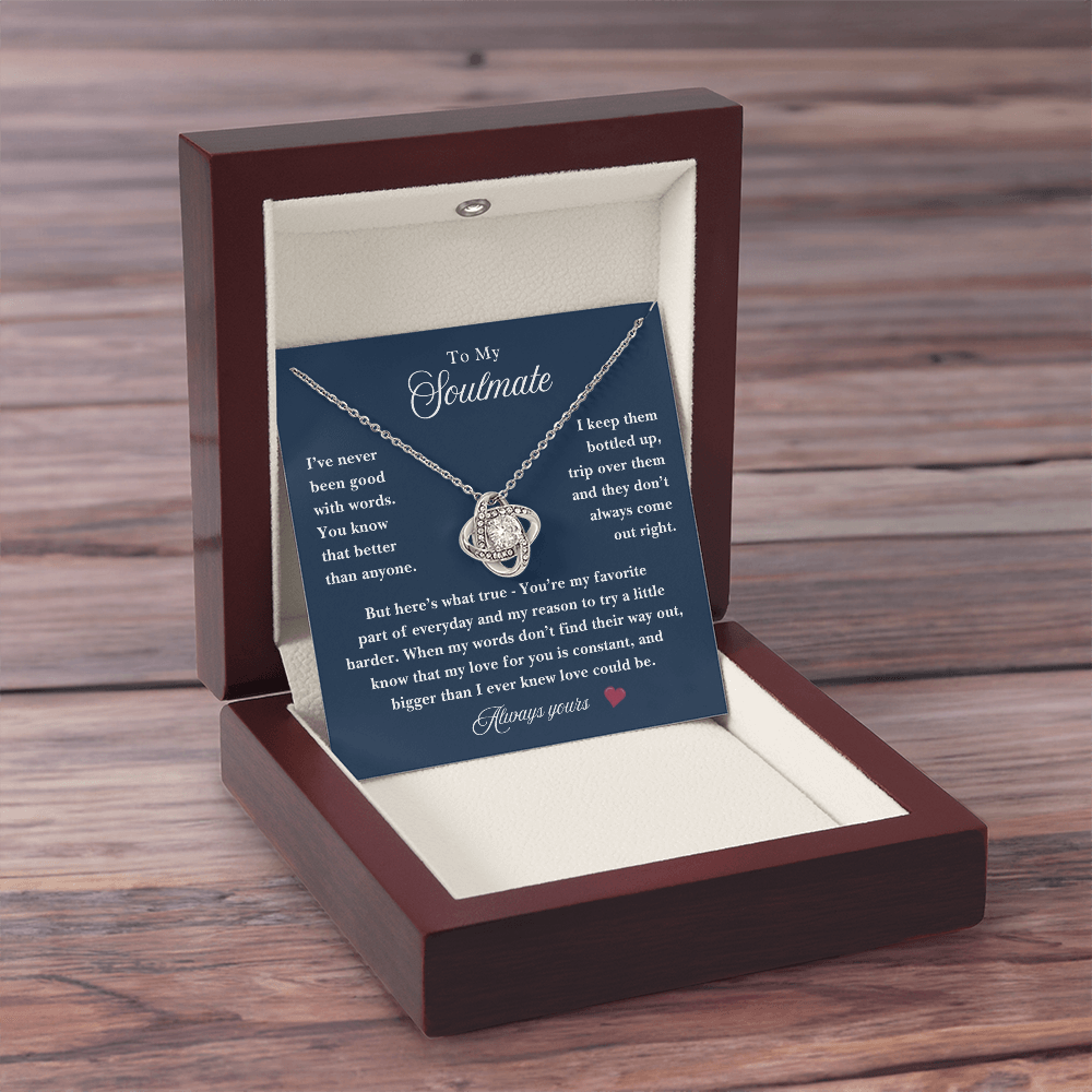 For the One Who Knows My Heart Better Than My Words ~ Soulmate Gift Necklace