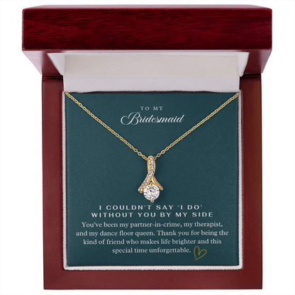 My Bridesmaid, My Partner In Crime Pendant Necklace ~ Elegant Wedding Thank You Keepsake