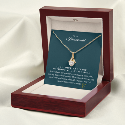 My Bridesmaid, My Partner In Crime Pendant Necklace ~ Elegant Wedding Thank You Keepsake