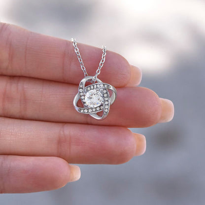 The Last Love She'll Ever Need Is Yours ~ Beautiful Love Know Necklace for Wife