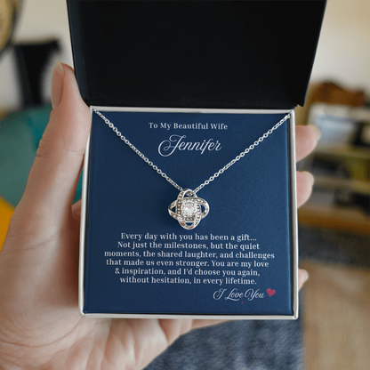 I'd choose you again. In every lifetime ~ Beautiful Love Knot necklace for your Wife/ Partner