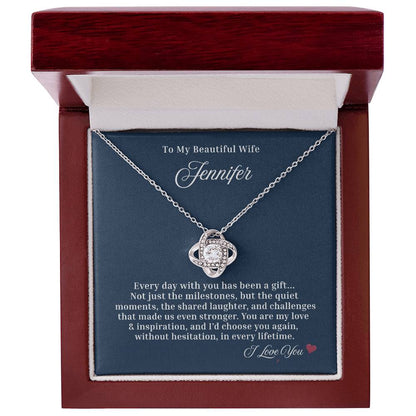 I'd choose you again. In every lifetime ~ Beautiful Love Knot necklace for your Wife/ Partner