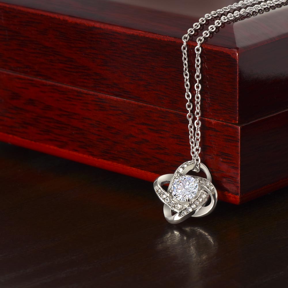 The Last Love She'll Ever Need Is Yours ~ Beautiful Love Know Necklace for Wife